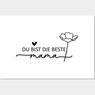 Du Bist Die Beste Mama Posters and Art